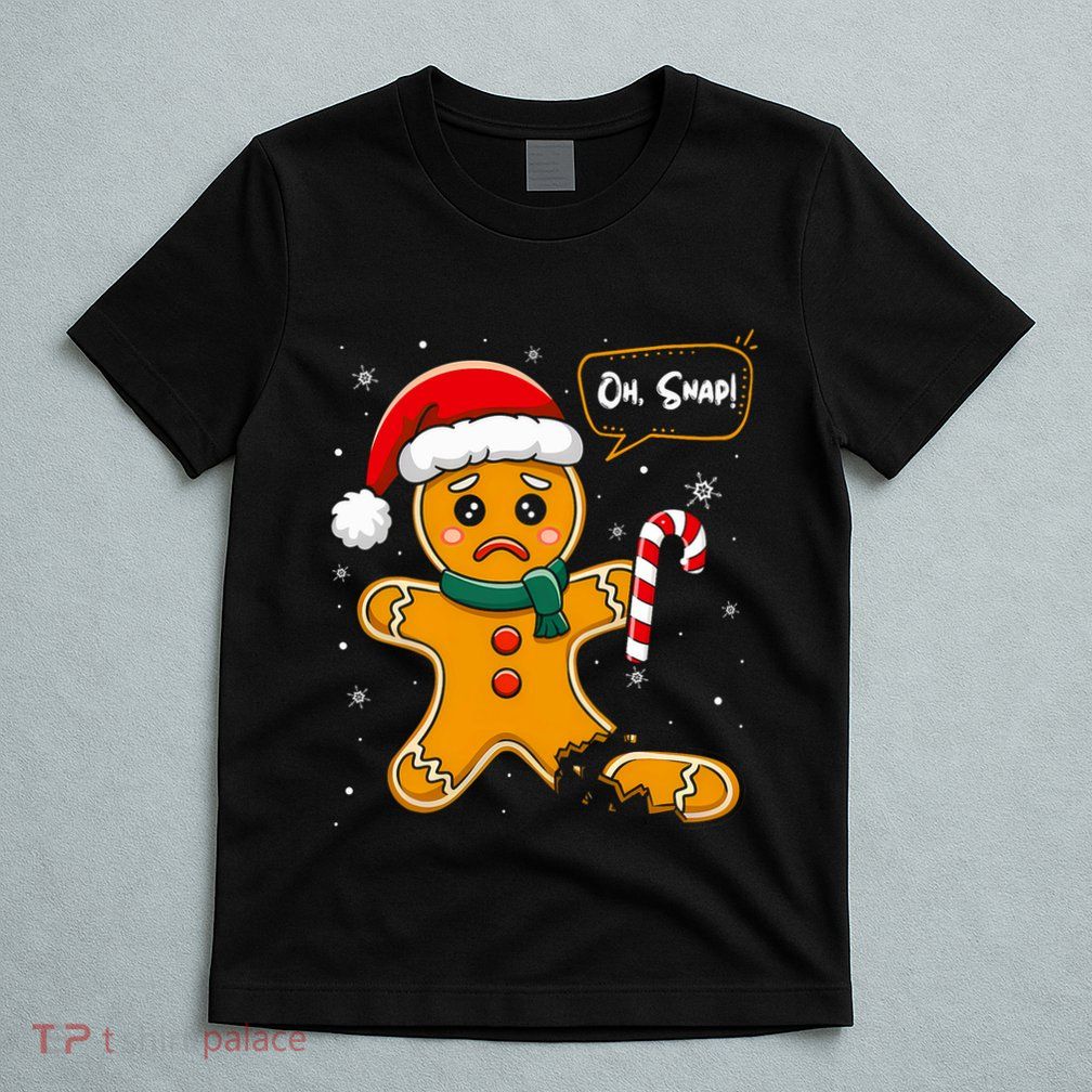 Funny Christmas Oh Snap Gingerbread Man Cookie X Mas Pjs T-Shirt