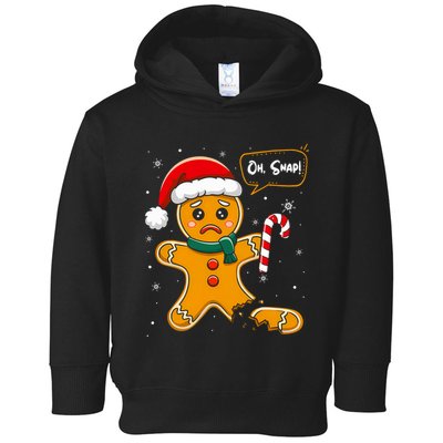 Funny Christmas Oh Snap Gingerbread Man Cookie X Mas Pjs Toddler Hoodie