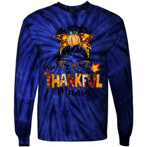 Funny Cute One Thankful Mama Messy Bun Fall Autumn Thanksgiving Tie-Dye Long Sleeve Shirt