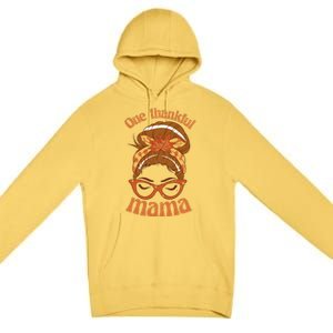 Funny Cute One Thankful Mama Autumn Festive Hair Bun Premium Pullover Hoodie