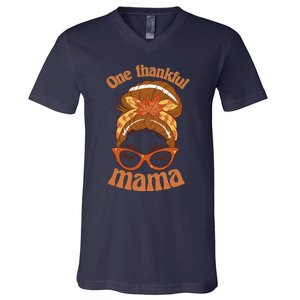 Funny Cute One Thankful Mama Autumn Festive Hair Bun V-Neck T-Shirt