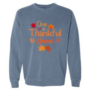 Funny Cute One Thankful Nana Thanksgiving Fall Autumn Leaves Garment-Dyed Sweatshirt