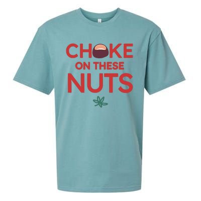 Funny Choke On These Nuts Sueded Cloud Jersey T-Shirt