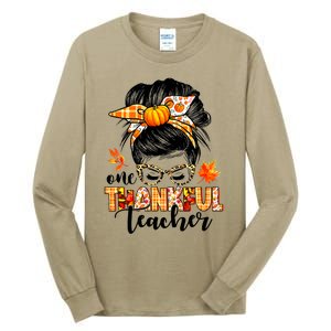 Funny Cute One Thankful Teacher Messy Bun Fall Autumn Thanksgiving Tall Long Sleeve T-Shirt