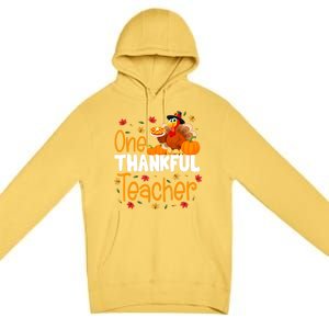 Funny Cute One Thankful Teacher Thanksgiving Turkey Teacher Premium Pullover Hoodie