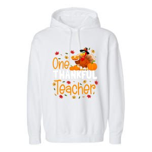 Funny Cute One Thankful Teacher Thanksgiving Turkey Teacher Garment-Dyed Fleece Hoodie