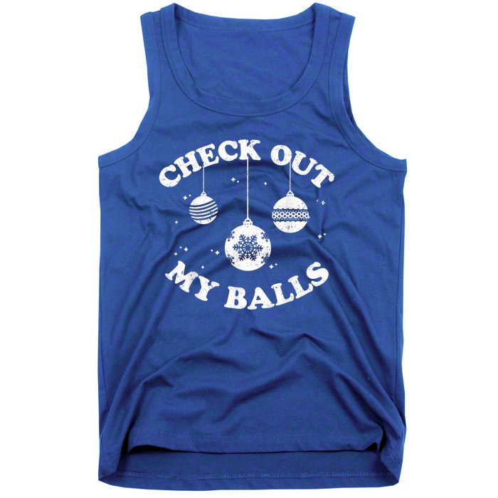 Funny Check Out My Balls Dirty Christmas Pajama Xmas Tank Top