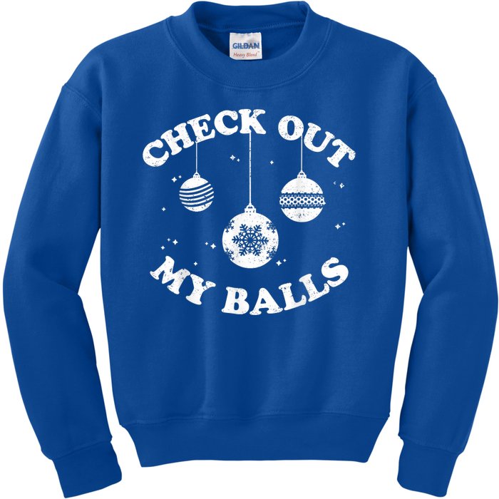 Funny Check Out My Balls Dirty Christmas Pajama Xmas Kids Sweatshirt