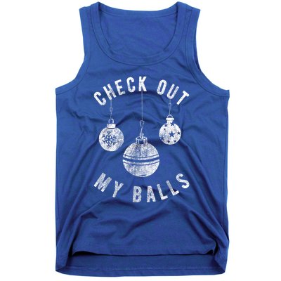 Funny Check Out My Balls Dirty Christmas Pajama Xmas Tank Top