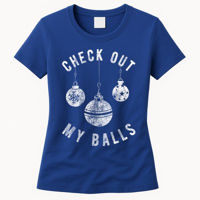 Funny Check Out My Balls Dirty Christmas Pajama Xmas Womens T-Shirt