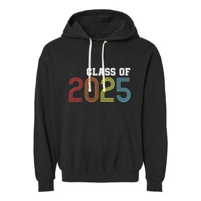 Funny Class Of 2025 Graduation Senior Class 2025 Senior Funny 2025 Graduation Garment-Dyed Fleece Hoodie