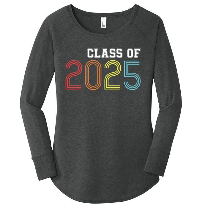 Funny Class Of 2025 Graduation Senior Class 2025 Senior Funny 2025 Graduation Women's Perfect Tri Tunic Long Sleeve Shirt