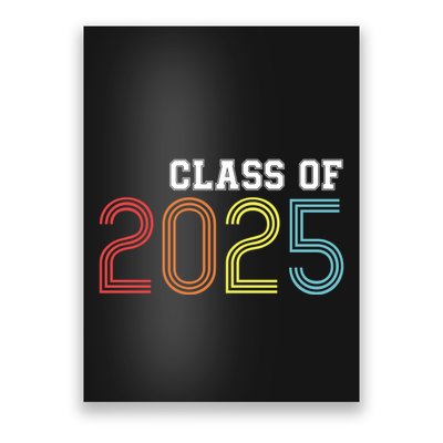 Funny Class Of 2025 Graduation Senior Class 2025 Senior Funny 2025 Graduation Poster