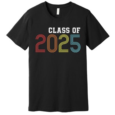 Funny Class Of 2025 Graduation Senior Class 2025 Senior Funny 2025 Graduation Premium T-Shirt