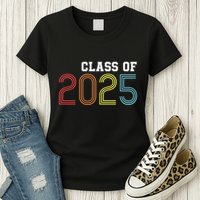 Funny Class Of 2025 Graduation Senior Class 2025 Senior Funny 2025 Graduation Womens T-Shirt