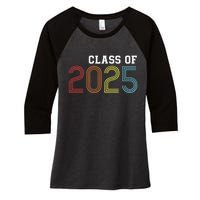 Funny Class Of 2025 Graduation Senior Class 2025 Senior Funny 2025 Graduation Women's Tri-Blend 3/4-Sleeve Raglan Shirt