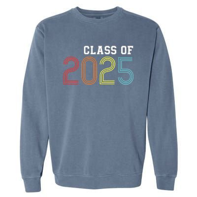 Funny Class Of 2025 Graduation Senior Class 2025 Senior Funny 2025 Graduation Garment-Dyed Sweatshirt