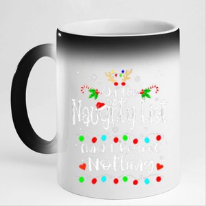 Funny Christmas On The Naughty List And I Regret Nothing Gift 11oz Black Color Changing Mug