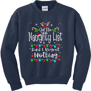 Funny Christmas On The Naughty List And I Regret Nothing Gift Kids Sweatshirt