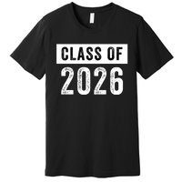 Funny Class Of 2026 Graduation Senior Class 2026 Senior Funny 2026 Graduation Premium T-Shirt