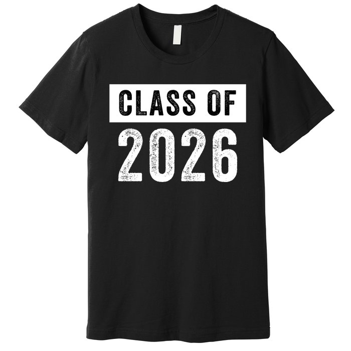 Funny Class Of 2026 Graduation Senior Class 2026 Senior Funny 2026 Graduation Premium T-Shirt