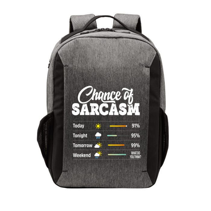 Funny Chance Of Sarcasm Humor Fun Sarcastic Vector Backpack