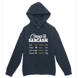 Funny Chance Of Sarcasm Humor Fun Sarcastic Urban Pullover Hoodie