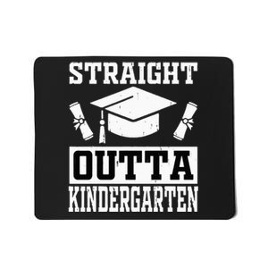 Funny Class Of Straight Outta Kindergarten Graduation Mousepad