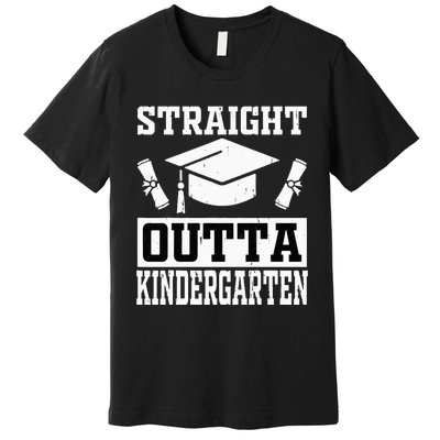 Funny Class Of Straight Outta Kindergarten Graduation Premium T-Shirt