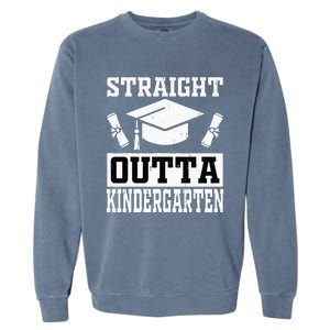 Funny Class Of Straight Outta Kindergarten Graduation Garment-Dyed Sweatshirt