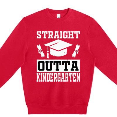 Funny Class Of Straight Outta Kindergarten Graduation Premium Crewneck Sweatshirt