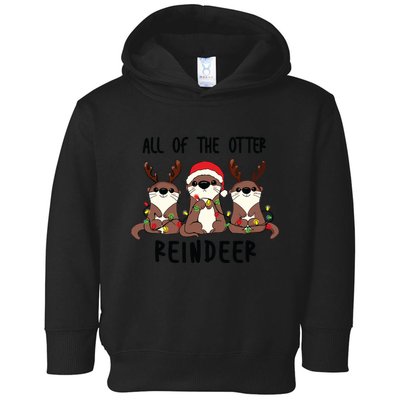 Funny Christmas Otters Cute All Of The Otter Reindeer Toddler Hoodie