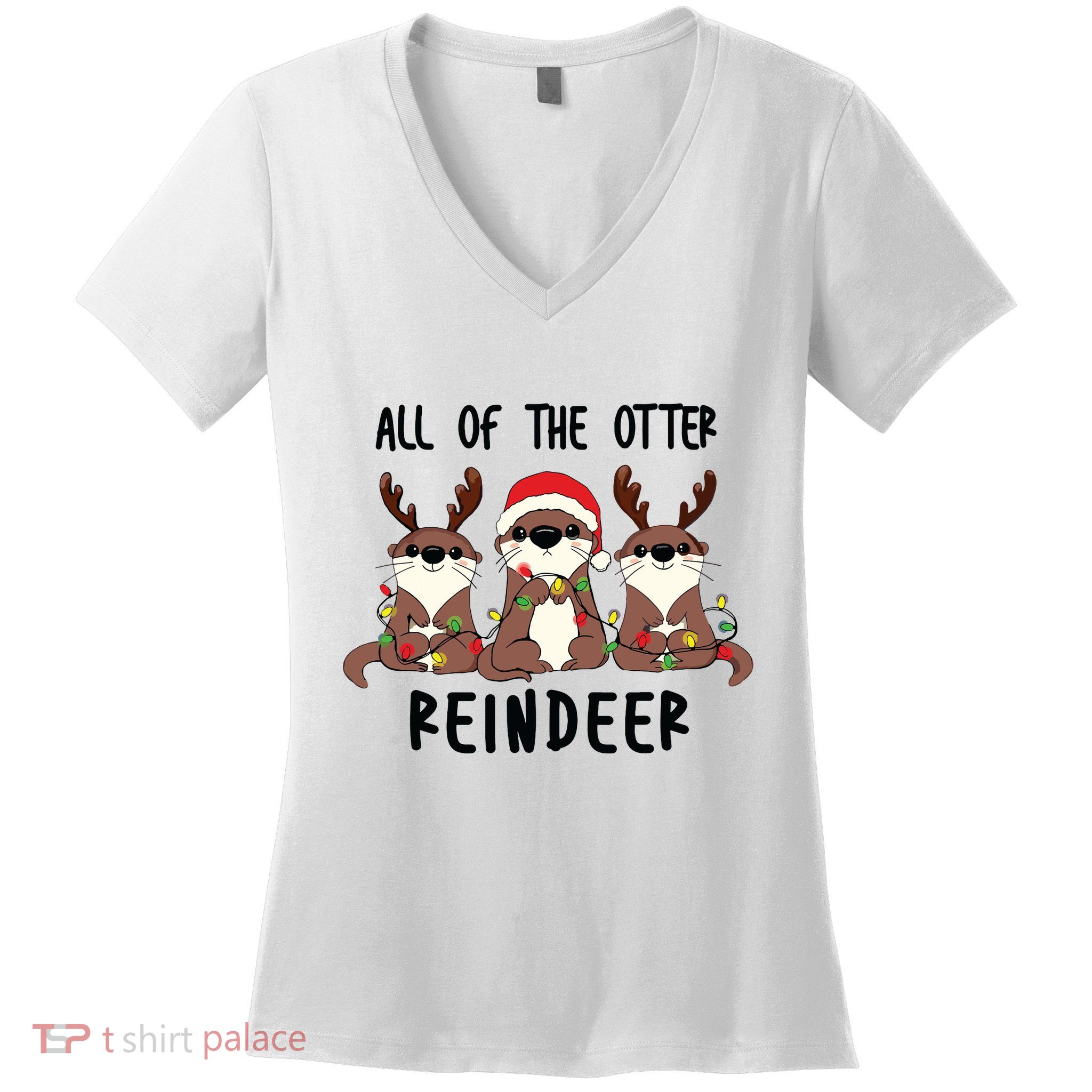 Funny Christmas Otters Cute All Of The Otter Reindeer Women's V-Neck T-Shirt