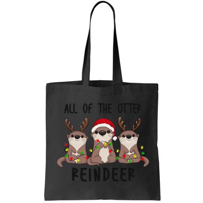 Funny Christmas Otters Cute All Of The Otter Reindeer Bag