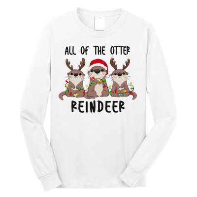 Funny Christmas Otters Cute All Of The Otter Reindeer Long Sleeve Shirt