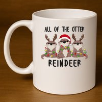 Funny Christmas Otters Cute All Of The Otter Reindeer 11oz C Handle Ceramic Mug