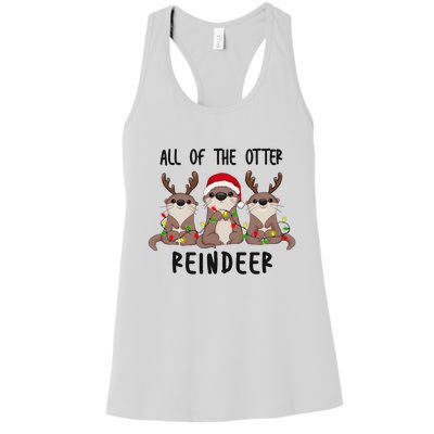 Funny Christmas Otters Cute All Of The Otter Reindeer Women's Racerback Tank