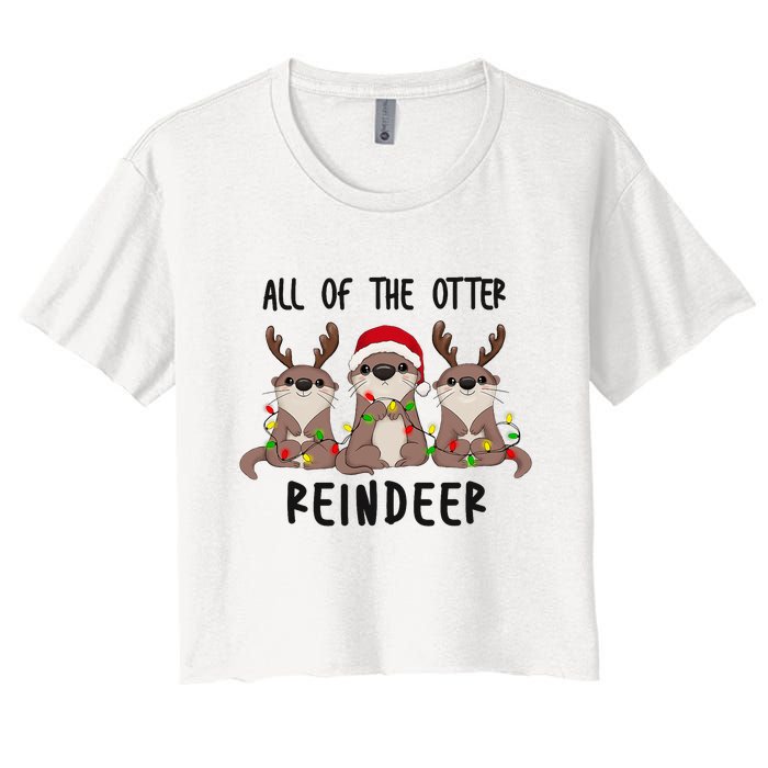 Funny Christmas Otters Cute All Of The Otter Reindeer Women's Crop Top Tee