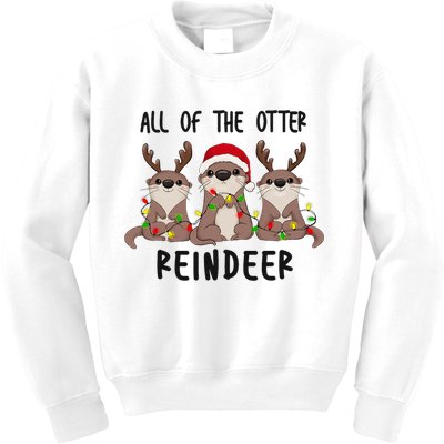 Funny Christmas Otters Cute All Of The Otter Reindeer Kids Sweatshirt