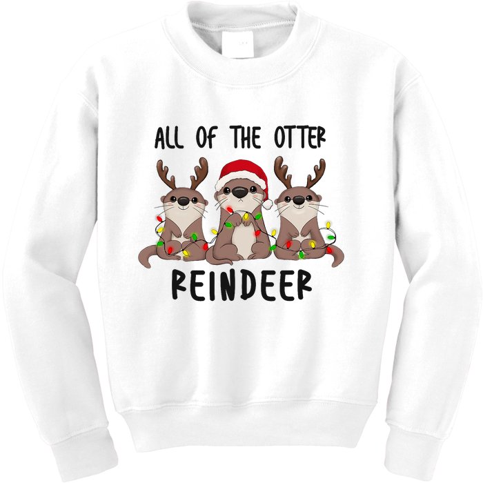 Funny Christmas Otters Cute All Of The Otter Reindeer Kids Sweatshirt