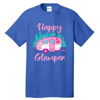 Funny Camping Outdoor Rv Camper Happy Glamper Great Gift Tall T-Shirt