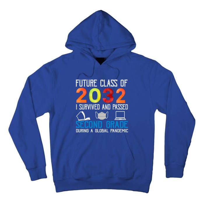 Future Class Of 2032 I Survived And Passed Second Grade Gift Tall Hoodie