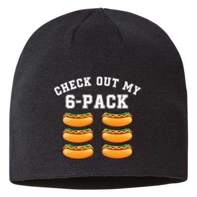 Funny Check Out My 6 Pack Hotdog Gym Lovers Funny Hot Dog Lovers Sustainable Beanie