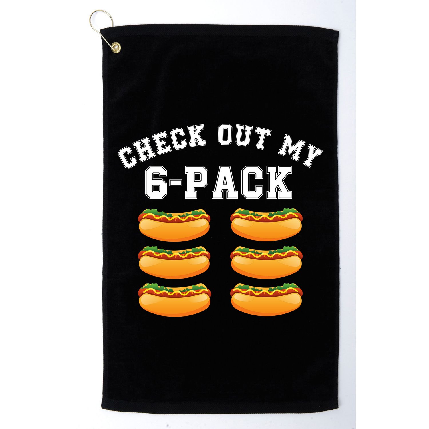 Funny Check Out My 6 Pack Hotdog Gym Lovers Funny Hot Dog Lovers Golf Towel