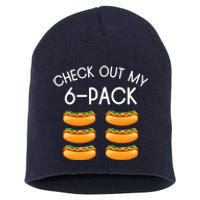 Funny Check Out My 6 Pack Hotdog Gym Lovers Funny Hotdog Lovers Short Acrylic Beanie