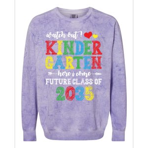 Funny Class Of 2035 Watch Out Kindergarten Here I Come Meaningful Gift Colorblast Crewneck Sweatshirt