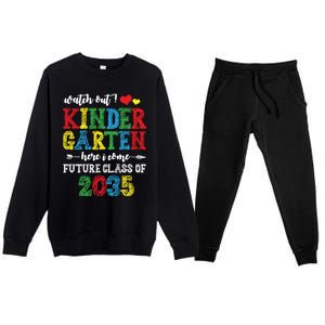 Funny Class Of 2035 Watch Out Kindergarten Here I Come Meaningful Gift Premium Crewneck Sweatsuit Set