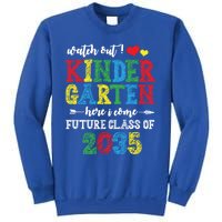 Funny Class Of 2035 Watch Out Kindergarten Here I Come Meaningful Gift Sweatshirt