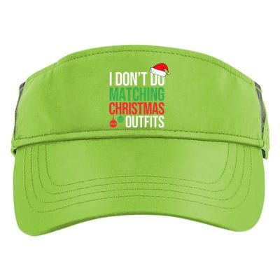 Family Christmas Pajamas I Dont Do Matching Christmas Outfit  Adult Drive Performance Visor