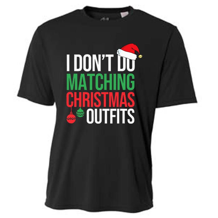 Family Christmas Pajamas I Dont Do Matching Christmas Outfit  Cooling Performance Crew T-Shirt